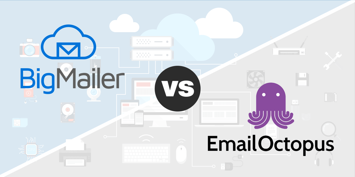 BigMailer vs. EmailOctopus