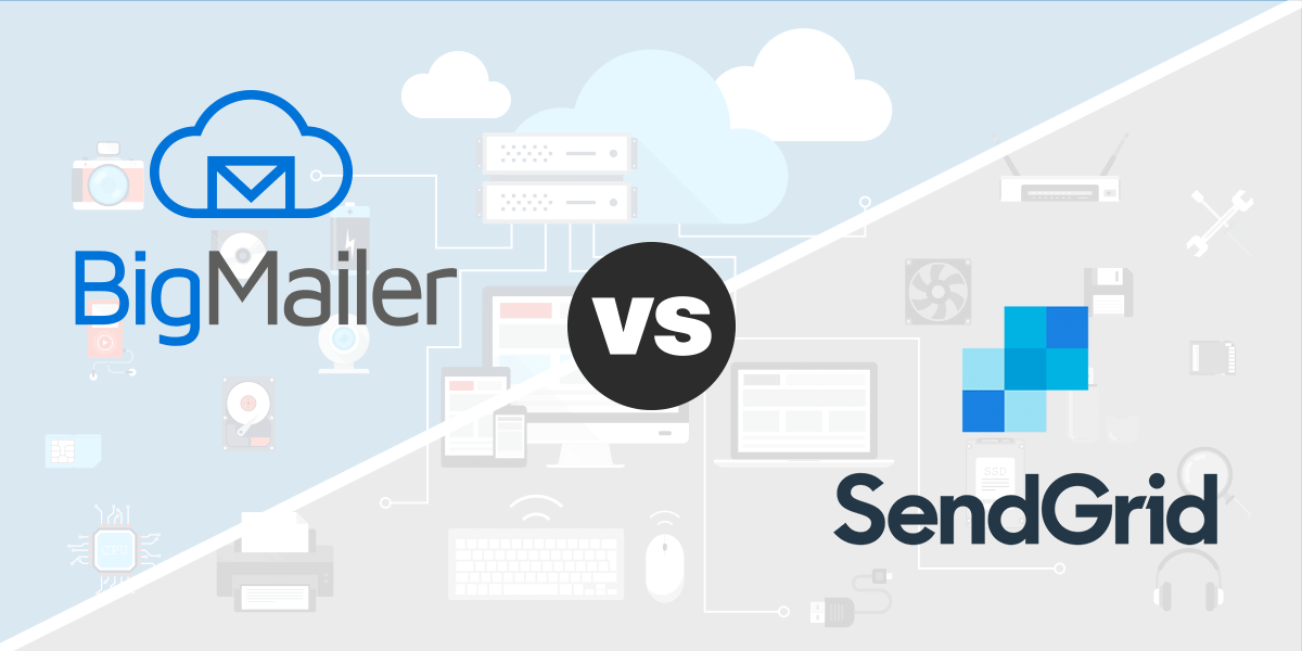 BigMailer vs. SendGrid